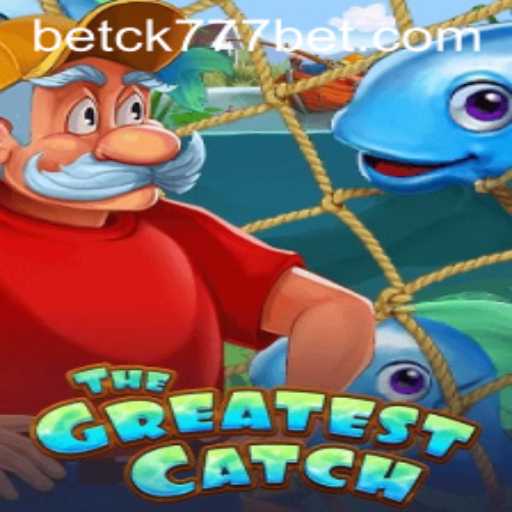 The Greatest Catch: Dive into the Exciting World of ck777bet
